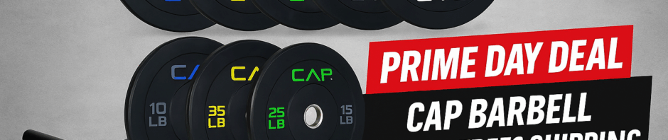 CAP Barbell Prime Day deal featuring a black trap bar and color-coded Olympic bumper plates stacked in an arc with overlay text reading “Prime Day Deal – CAP Barbell 70¢/lb, Free Shipping.”